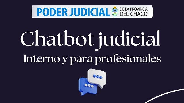 Nuevas herramientas de comunicación: Utilización creciente de los chatbot judiciales interno y para profesionales