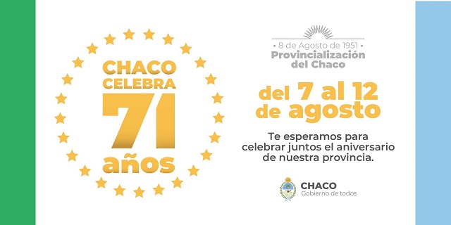Chaco Celebra 71 años: toda la agenda de actividades para conmemorar la provincialización