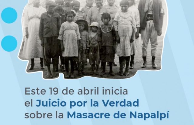 Masacre de Napalpí: Con un Homenaje a Juan Chico, este lunes se realizará el Acto de Inicio del Juicio por la Verdad  