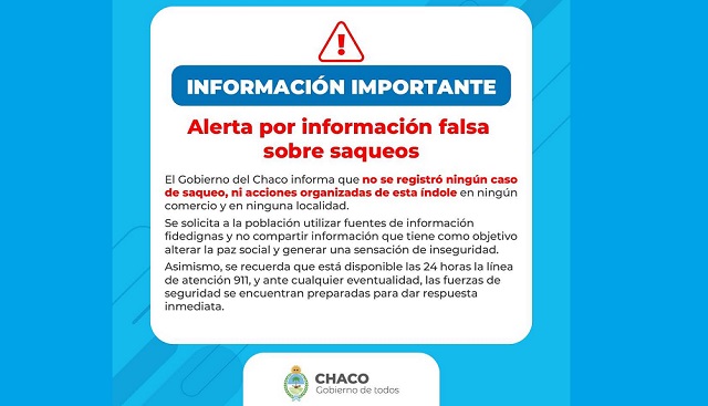 Desde el Gobierno Chaqueño advierten que circula información falsa sobre saqueos