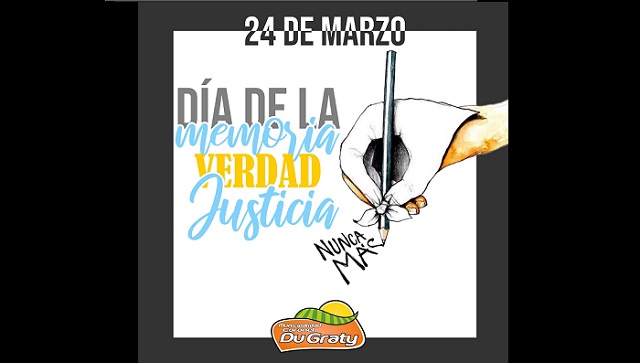 24 de marzo "Día Nacional de la Memoria por la Verdad y la Justicia"