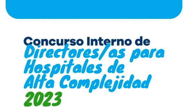 Salud Pública: Concurso interno de antecedentes y oposición para cargos en Hospitales de alta complejidad 