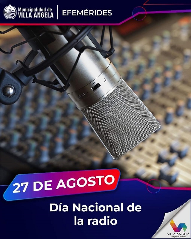 27 de agosto "DÍA NACIONAL DE LA RADIO"